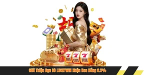 Giới Thiệu Bạn Bè LUCKYWIN Nhận Hoa Hồng 0.3% Mỗi Ngày Dễ Dàng